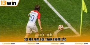 Kèo Phạt Góc 13WIN